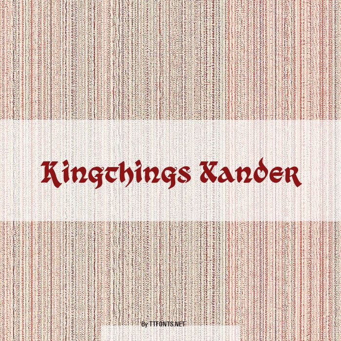 Kingthings Xander example